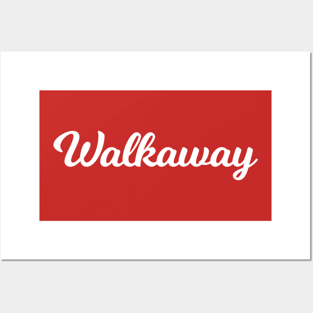 #Walkaway Wall Art by anonopinion